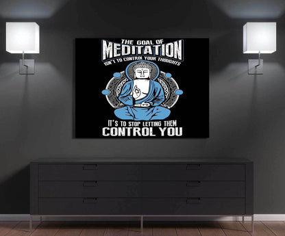 GOAL OF MEDITATION CANVAS WALL ART